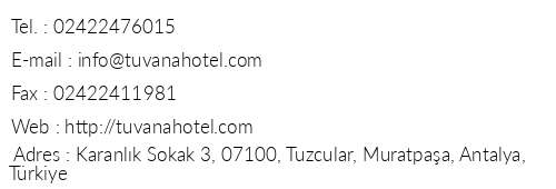 Tuvana Hotel telefon numaralar, faks, e-mail, posta adresi ve iletiim bilgileri